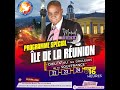 Programme Spécial ILE DE LA REUNION   Avec l'Apôtre MARCEL KOUAMENAN