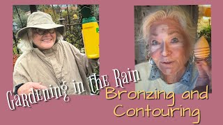 How to Use A Bronzer ,Contour and Highlighter on a Mature Face / Gardening in the Rain Over 60 by Nanny and the Moose - Crushing Their 80’s 7,457 views 2 months ago 22 minutes