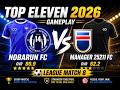 Top Eleven 2026 Gameplay League Match 8 Nobarun FC 