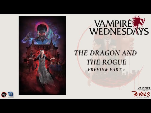 Vampire: The Masquerade Rivals Expandable Card Game The Dragon