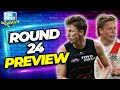 Round 24 Preview | AFL Fantasy 2025
