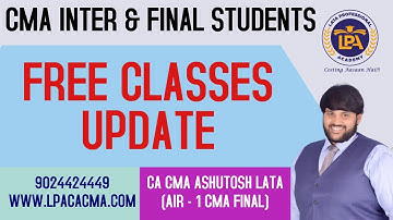 FREE OF COST Classes Update for CMA INTER & FINAL
