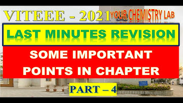 Last Minutes Revision of Important Topics Part 4 #VITEEE-2021EXAM