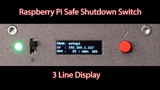 Raspberry Pi 3 Line Status Display, Safe Shutdown & Reboot Button - Ideal Octoprint, Rasbian - Pt1