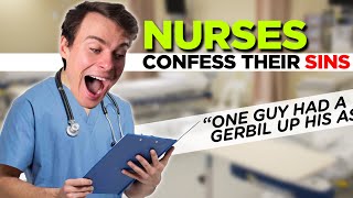 Nurses Confess their SINS