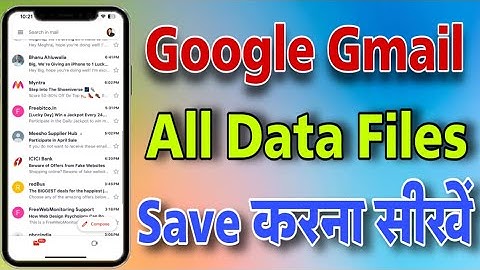 How To Save All Data In Gmail || Google Gmail Per  All Data Save Kaise Kare || Gmail Data Save kare