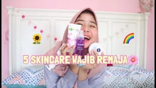 5 SKINCARE WAJIB UNTUK REMAJA