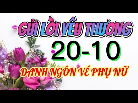 Video Những câu danh ngôn, câu nói hay về phụ nữ dành tặng... - youtube
