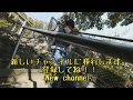 新しいチャンネルに移行します。New channel.　登録してね。