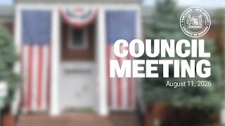 Monthly Meeting of the Mayor and Council - August 2026