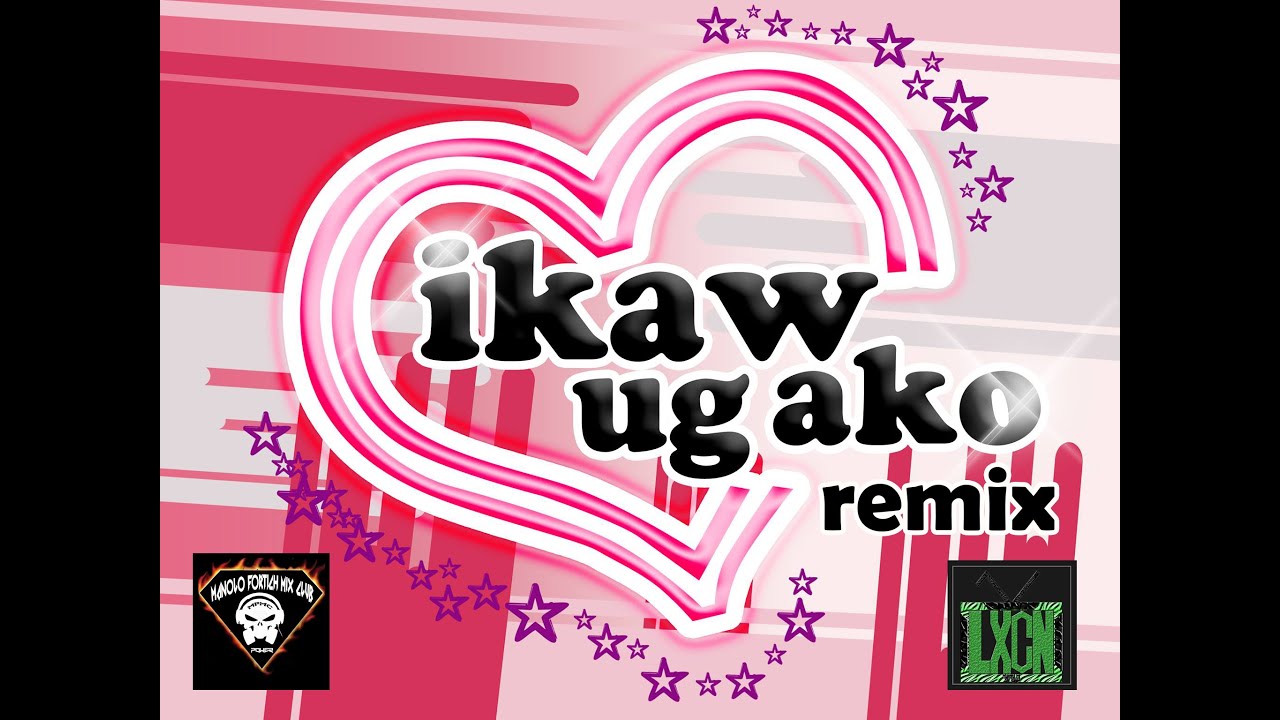 Ikaw ug Ako (Bisaya Rendition of Somos Tú y Yo) Techno Remix - DJ Lexicon Remix