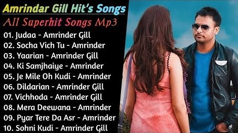 Best of Amrinder Gill | Amrinder Gill All Songs | New Punjabi Songs | Amrinder Gill Superhit Songs