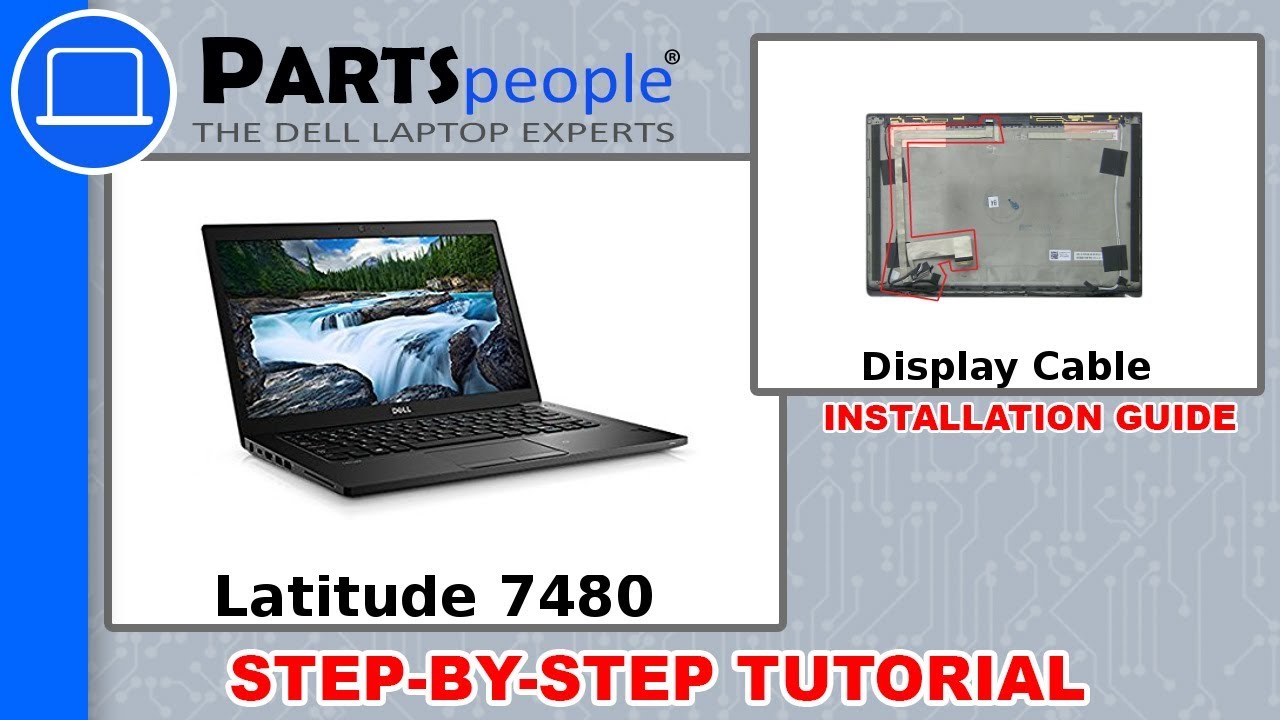 Dell Latitude 7480 (P73G001) Display Cable How-To Video Tutorial