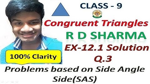 R D sharma Class 9 Ex 12.1 solution | Q3 | Congruent Triangles | chapter 12 Congruent Triangles