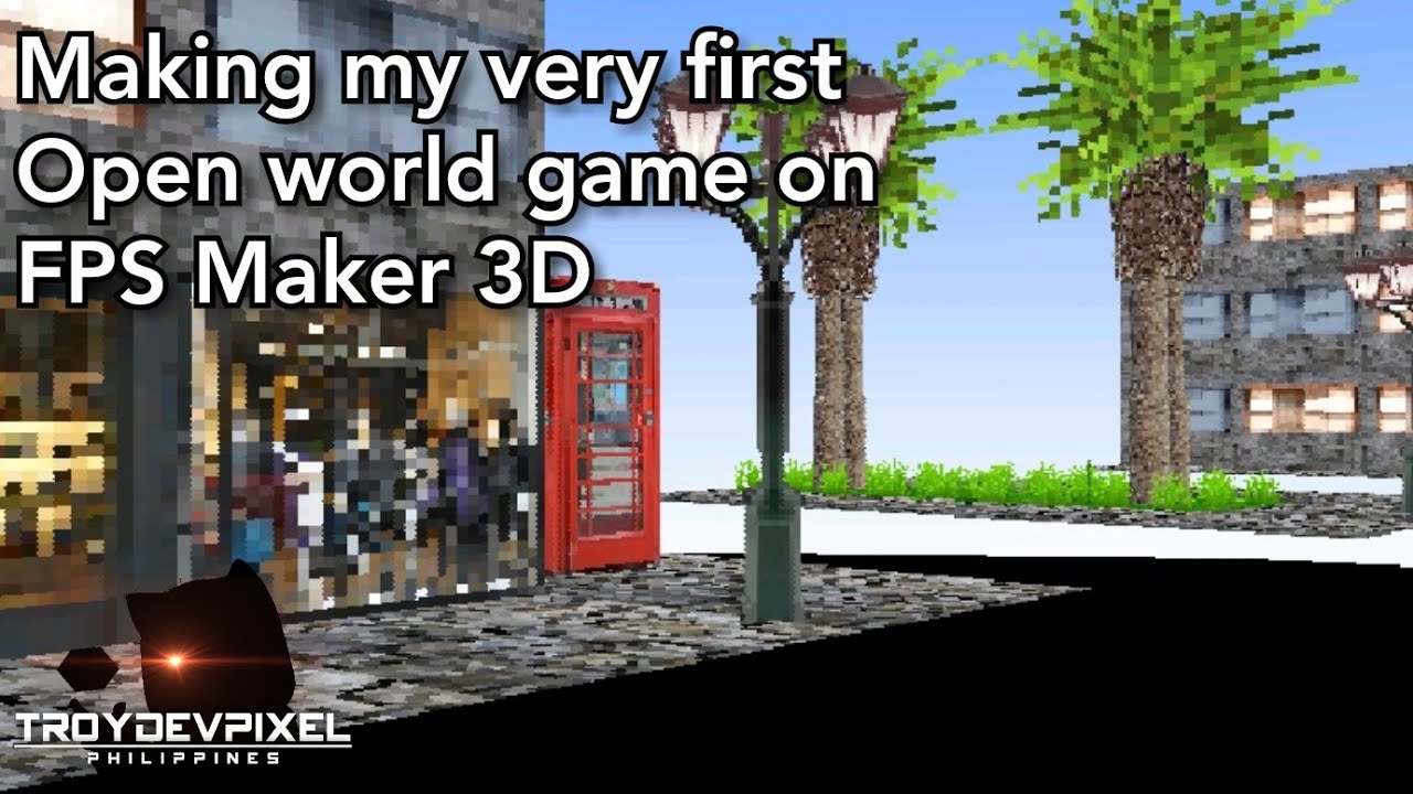 My very first Open world game on FPS Maker 3D.... - YouTube