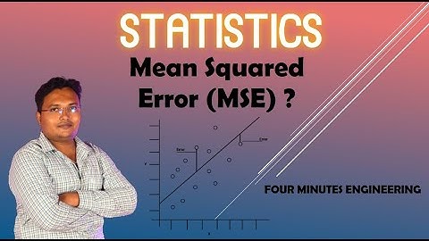 Statistics: What Is Mean Squared Error (MSE)?