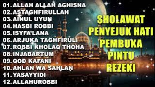 SHOLAWAT  PEMBUKA PINTU REZEKI | SHOLAWAT NABI MERDU TERBARU 2025
