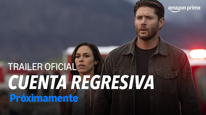 Cuenta Regresiva | Trailer Oficial | Amazon Prime