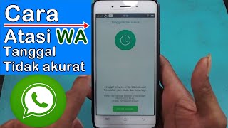 Whatsapp tanggal tidak akurat