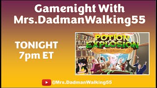 Gamenight with Mrs.DadmanWalking55: Potions Explosion