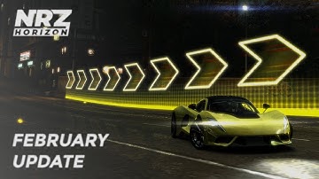 NFS: World (SoapBox Race World) - NRZ February Update Showcase