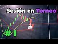 Sesión En Torneo con Explicación #1 -Opciones Binarias-