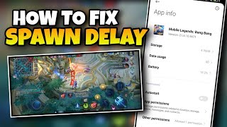 How To Fix SPAWN DELAY in Mobile Legends Using This Method | Latest Patch