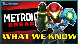 Metroid Dread - What we know so far!