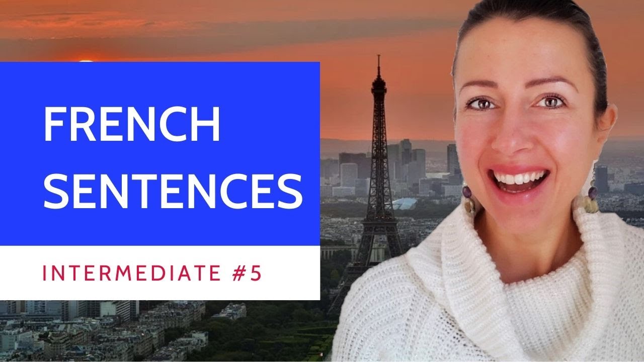 intermediate-5-practice-translating-french-sentences-youtube