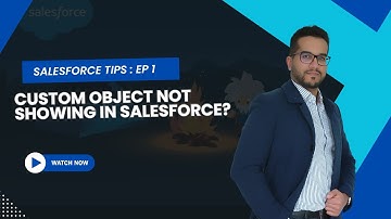 Salesforce Admin Tip: Why Your Custom Object is Missing