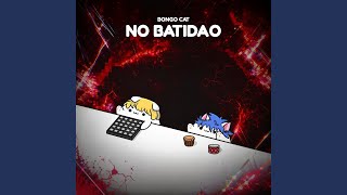 Download Lagu NO BATIDAO Download Lagu NO BATIDAO