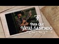 Fede Figueroa - Para Que Vayas Sabiendo (Lyric Video)