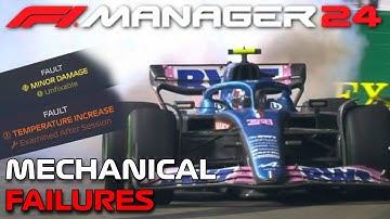 Mechanical Failures - What They Are and How to Avoid Them - F1 Manager 24