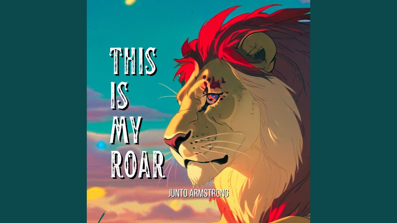 This Is My Roar