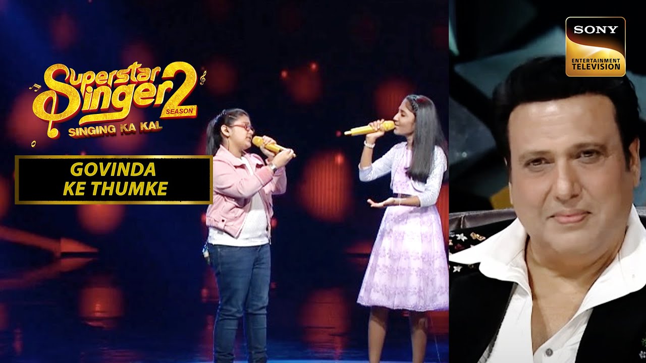 'Hum Unse Mohabbat Karke' सुनकर Govinda हुए Nostalgic | Superstar Singer Season 2 |Govinda Ke Thumke