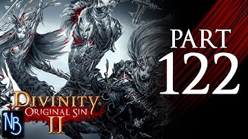 Divinity: Original Sin 2 Walkthrough Part 122 No Commentary
