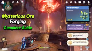 Mysterious Ore Forging Full Guide | Where to submit the Arkhium stock and Arkhium Lumenite
