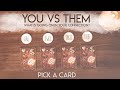 You vs Them | What Is Going On In This Connection? | PICK A CARD | Love, Crush, Situationship Tarot