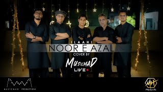 Noor e Azal - Musicmad Productions (ft. Various Artists)
