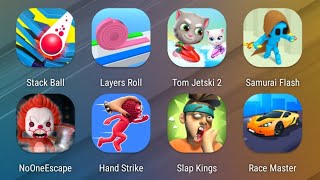 Stack Ball,Layers Roll,Tom Jetski 2,Samurai Flash,No One Escape,Hand Strike,Slap Kings,Race Master screenshot 1
