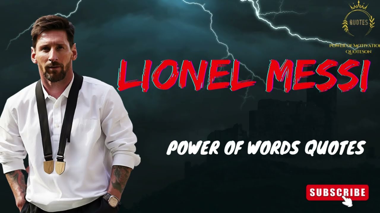 Mastering Greatness: Lionel Messi's Most Inspiring Quotes on Success, Soccer, and Life!