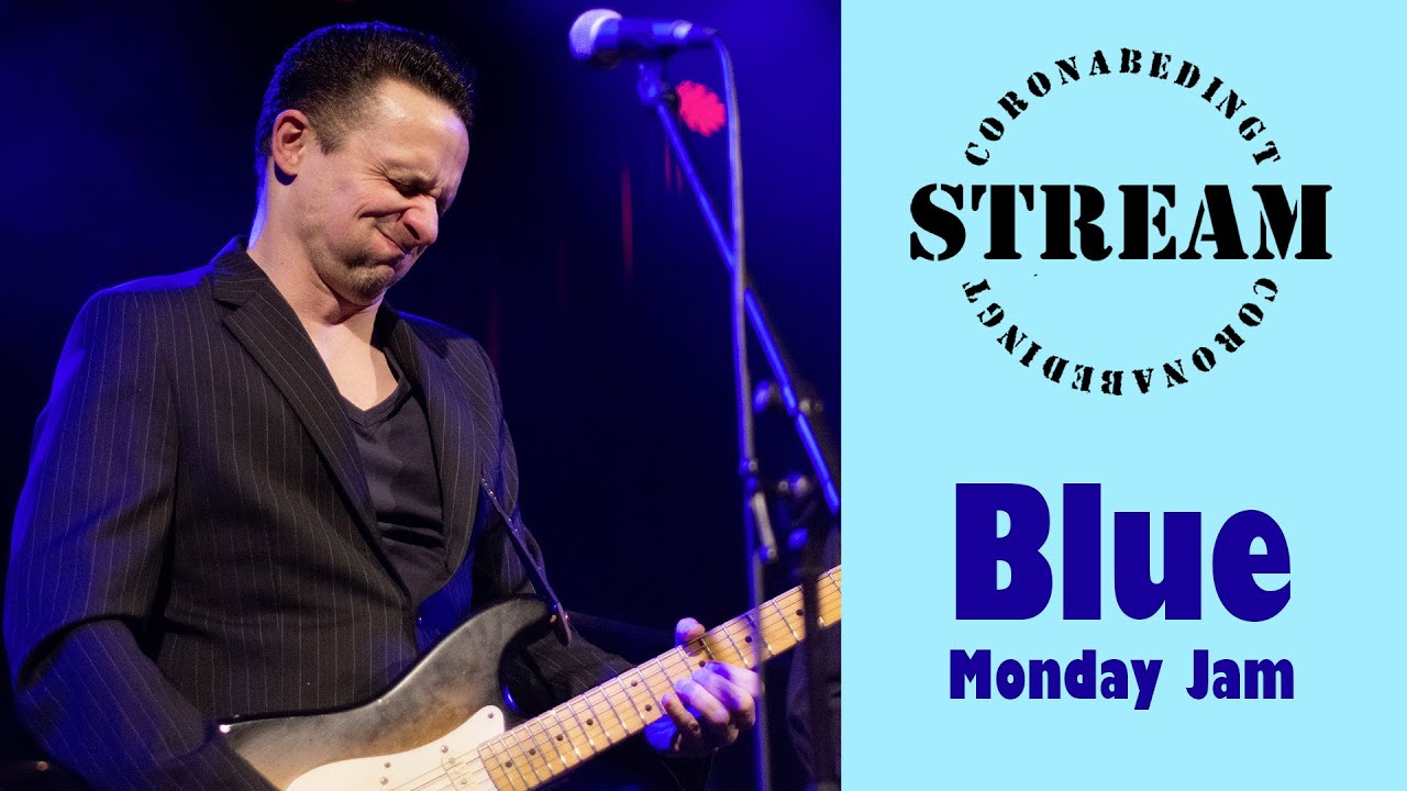 Blue Monday Jam mit special guest Nico Dreier (Organ)