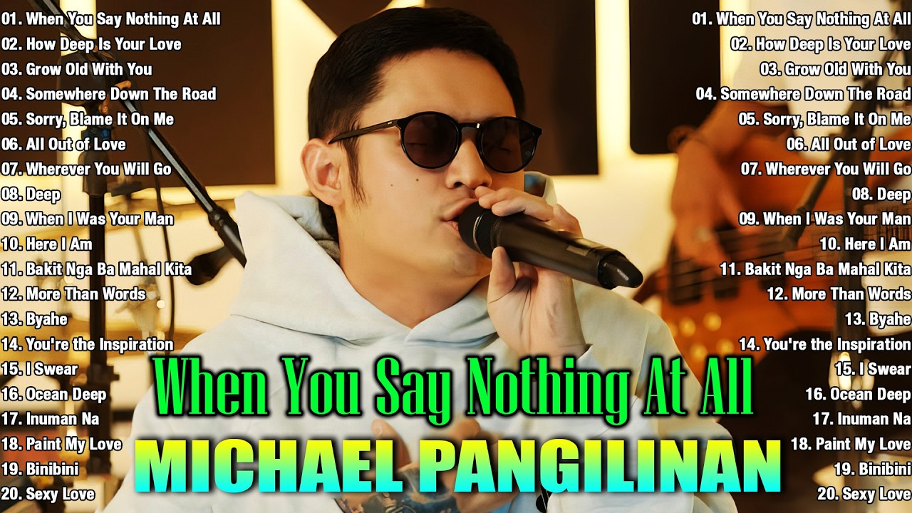When You Say Nothing At All - Michael Pangilinan Full Album 2026 | Best Tagalog Playlist