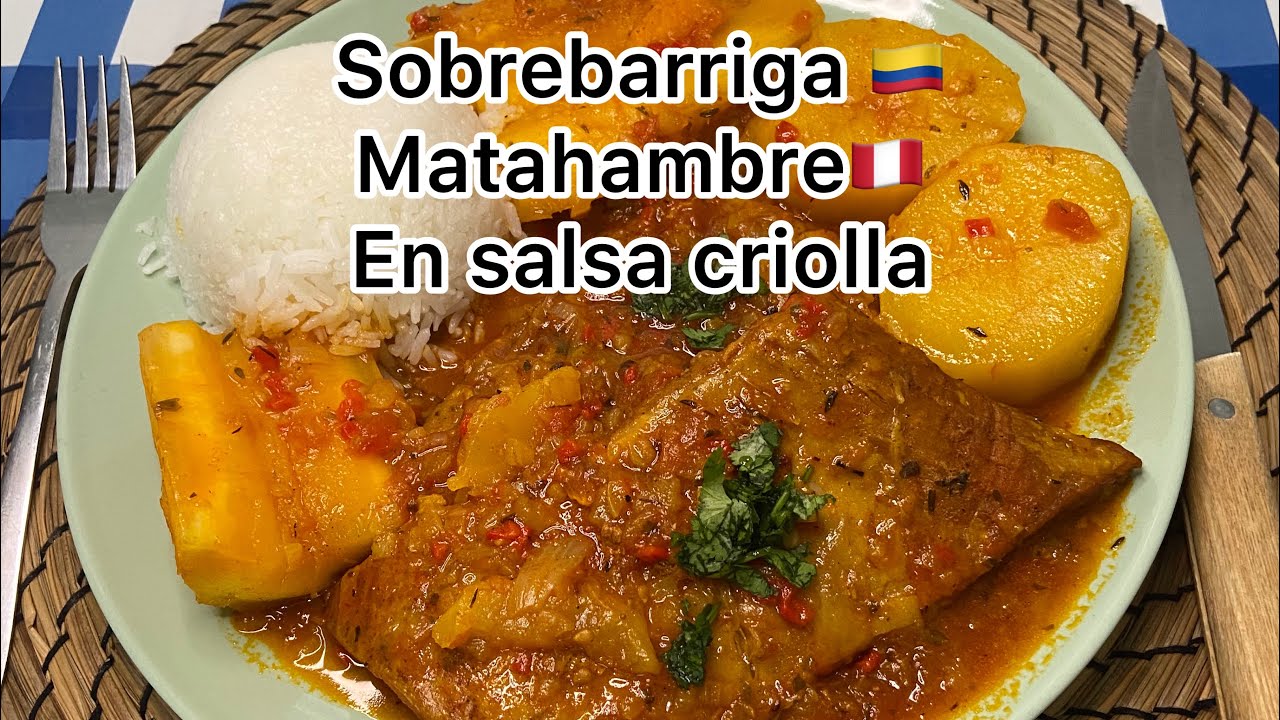 Sobrebarriga🇨🇴 Matahambre 🇵🇪🇪🇸 En Salsa Criolla