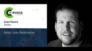 Sean Parent — Better code: Relationships