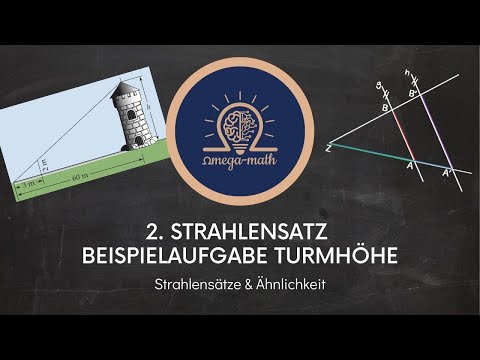 Wie wende ich den 2. Strahlensatz an? | Beispielaufgabe | Schritt für Schritt - Einfach erklärt!