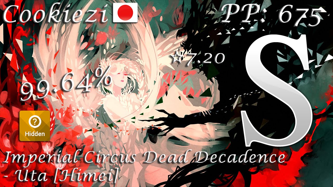Imperial Circus Dead Decadence - Uta [Himei] +HD 99.64% S (Cookiezi)