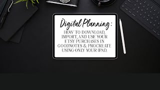 How to Download Digital Planners, Digital Stickers, Procreate Brushes, &amp; Fonts from Etsy on iPad OS