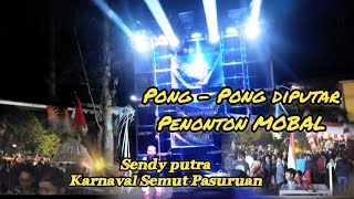 Download Lagu Dj pong pong buat penonton mobal di karnaval Semut Pasuruan