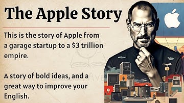 The Success Story of Apple  || Learn English Through Story Level 3🔥 || Improve Your English ✅️ 